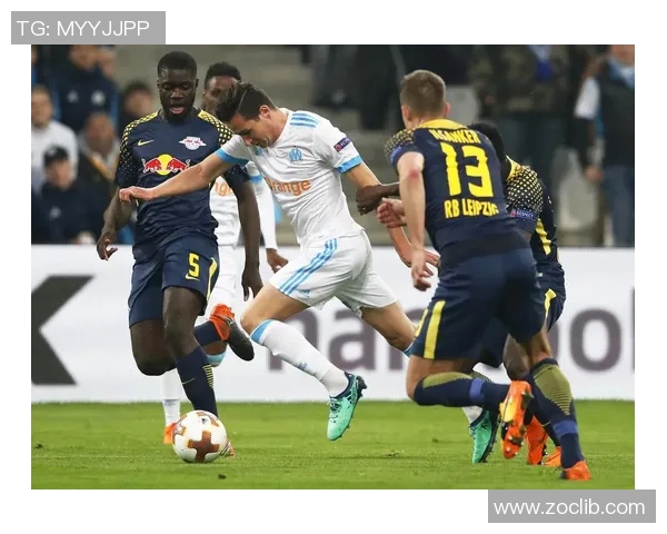 多姆扎莱迎战马赛展现欧洲足球激情与实力对决